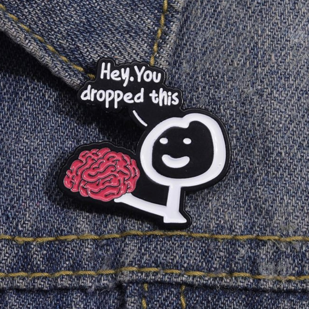 You Dropped This Brooch 🧠